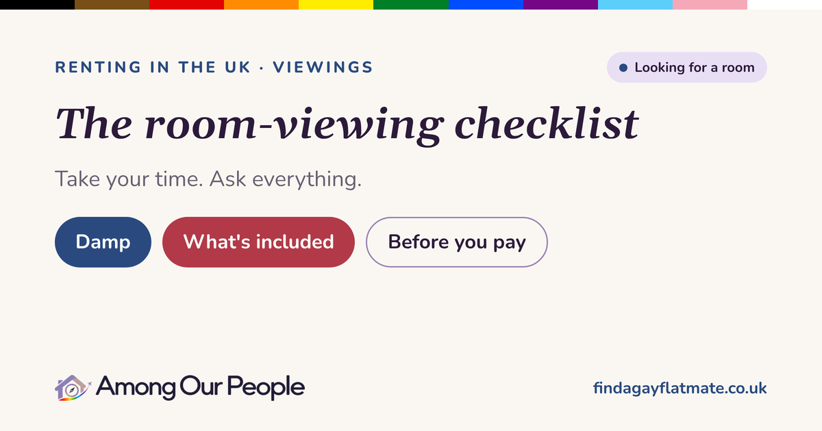 The room-viewing checklist. Take your time. Ask everything.